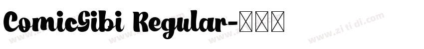 ComicGibi Regular字体转换